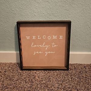 Welcome Sign